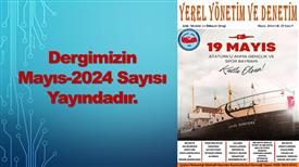 Yerel Yönetim ve Denetim Dergimizin 5. (Mayıs) Sayısı Yayımlanmıştır.